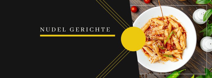 Nudelgerichte